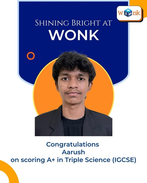 Aarush scoring A+ in Triple Science (IGCSE)